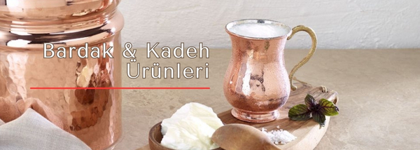 Bardak & Kadeh